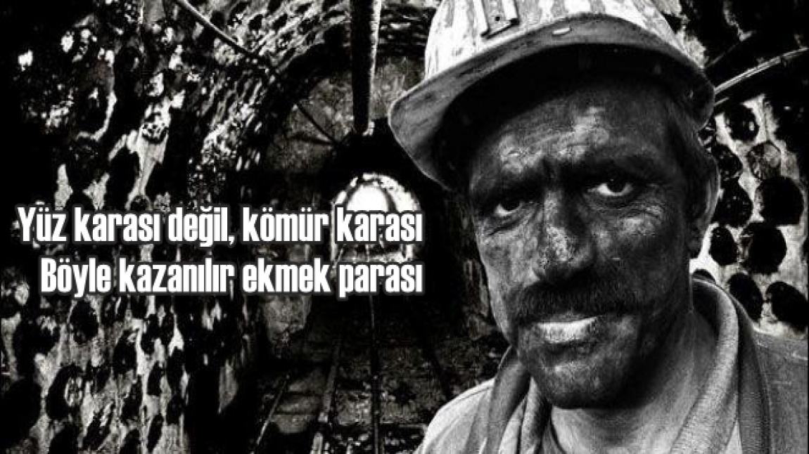 4 Aralık Madenciler Günü Kutlu Olsun